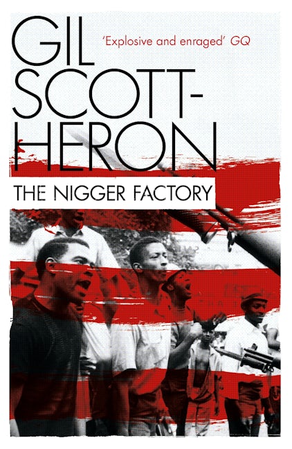 Book cover image for The Nigger Factory ISBN: 9781847678843